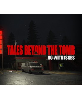 Tales Beyond The Tomb - No Witnesses Steam Key GLOBAL